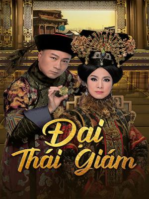 Đại Thái Giám - The Confidant