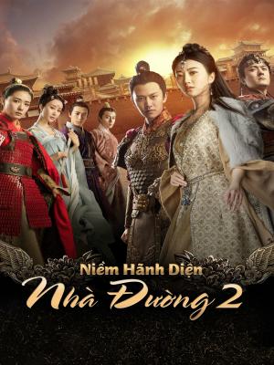 Niềm Hãnh Diện Nhà Đường II - The Glory Of Tang Dynasty II