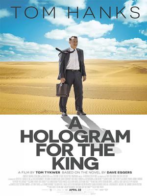 Kinh Doanh Với Nhà Vua - A Hologram for the King 