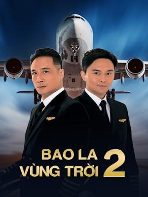 Bao La Vùng Trời II - Triumph In The Skies II