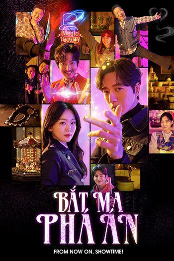 Bắt Ma Phá Án - From Now On Showtime
