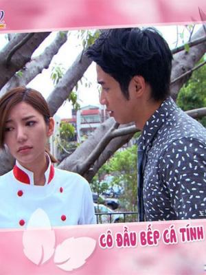 Cô Đầu Bếp Cá Tính - Love Myself Or You