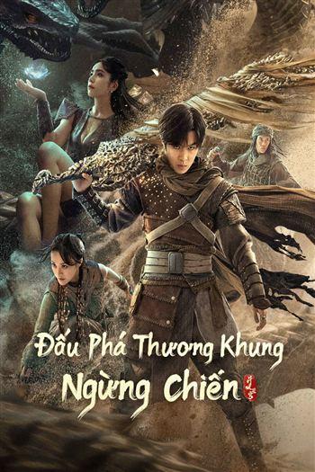 Đấu Phá Thương Khung 2 Ngừng Chiến - Fights Break Sphere 2