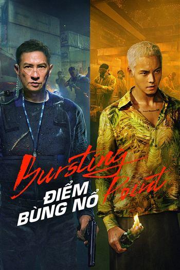 Điểm Bùng Nổ - Bursting Point 