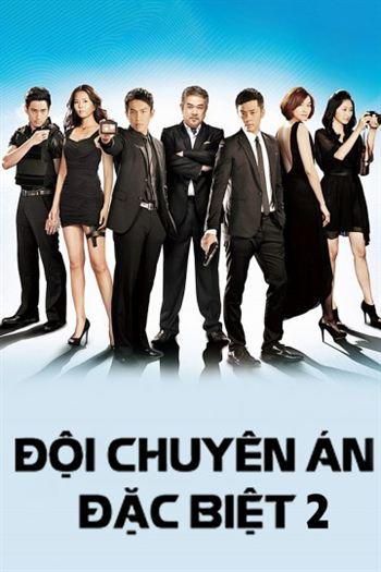 Đội Chuyên Án Đặc Biệt Phần 2 - Justice Heroes Part 2
