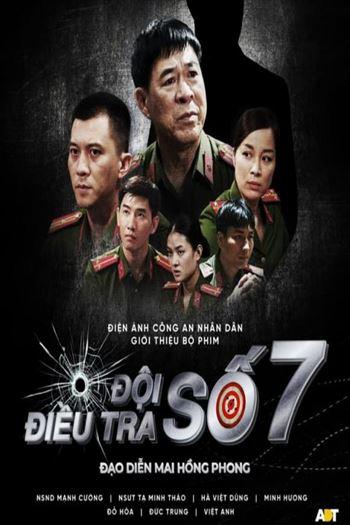 Đội Điều Tra Số 7 - Doi Dieu Tra So 7