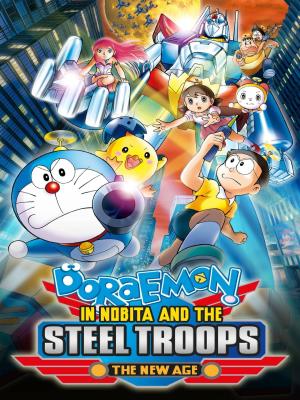 Nobita Và Binh Đoàn Người Sắt - Doraemon Movie 31 Nobita And The New Steel Troops