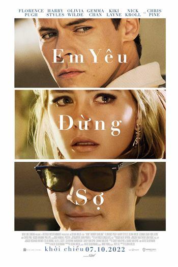 Em Yêu Đừng Sợ - Dont Worry Darling