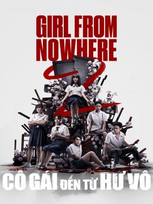 Cô Gái Đến Từ Hư Vô 2 - Girl From Nowhere Season 2