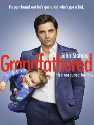 Ông Nội Bất Đắc Dĩ - Grandfathered