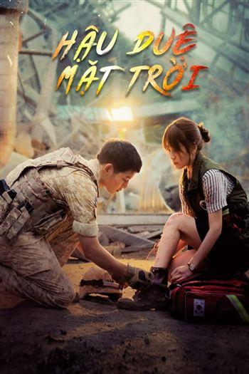 Hậu Duệ Mặt Trời - Descendants of The Sun