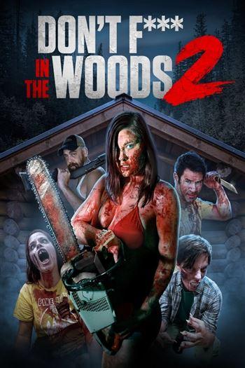 Không Được Hiếp - Dont Fuck in the Woods 2