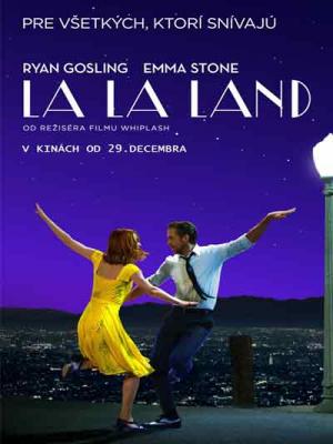 Những Kẻ Khờ Mộng Mơ - La La Land