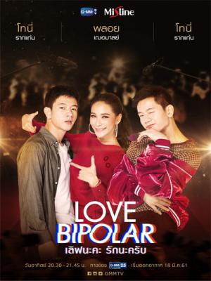 Yêu Nhá Thương Nhá - Love Bipolar