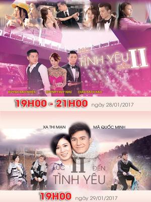 Lúc Tình Yêu Đến 2 - A Time Of Love 2 