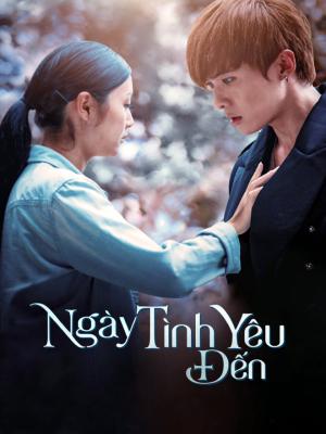 Ngày Tình Yêu Đến - Love In Time