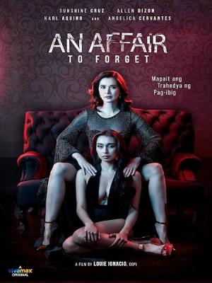 Ngoại Tình - An Affair To Forget