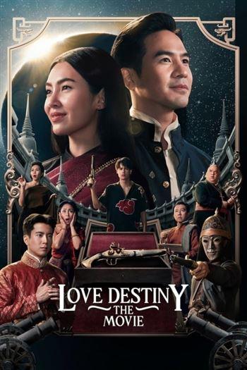 Ngược Dòng Thời Gian Để Yêu Anh - Love Destiny The Movie