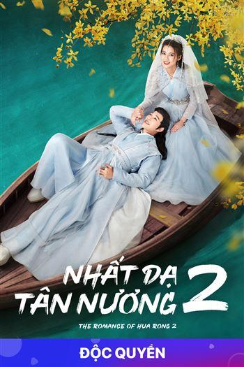 Nhất Dạ Tân Nương 2 - The Romance Of Hua Rong 2
