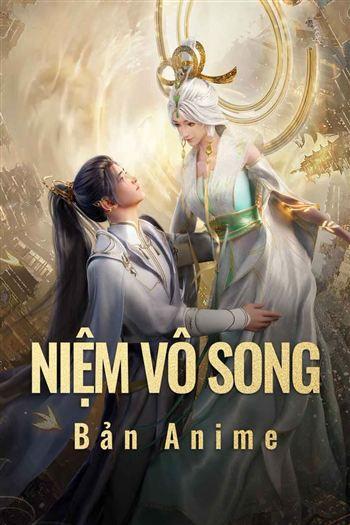 Niệm Vô Song - A Moment But Forever