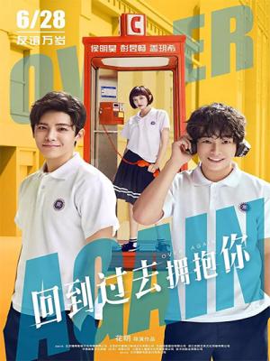 Trở Về Quá Khứ Ôm Lấy Em - Over Again