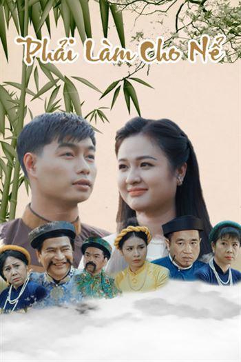 Phải Làm Cho Nể - Phai Lam Cho Ne