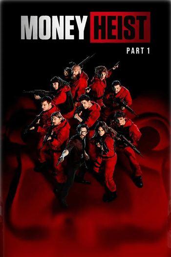 Phi Vụ Triệu Đô Phần 1 - Money Heist Season 1