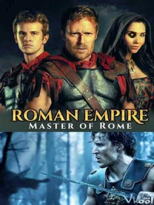 Đế Chế La Mã Phần 2 - Roman Empire Season 2
