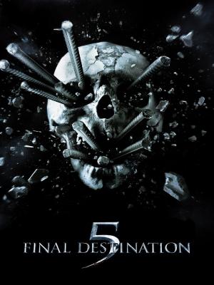 Lưỡi Hái Tử Thần 5 - Final Destination 5