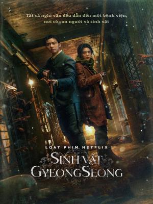 Sinh Vật Gyeongseong - Gyeongseong Creature