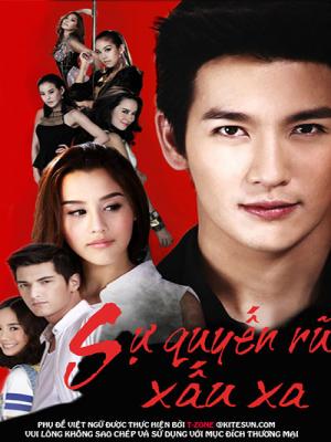 Sự Quyến Rũ Xấu Xa - Thái Lan