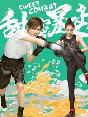 Cú Đấm Ngọt Ngào - Sweet Combat