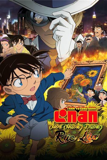 Thám Tử Lừng Danh Conan Movie 19 Hoa Hướng Dương Rực Lửa  - Detective Conan Movie 19 Sunflowers Of Inferno