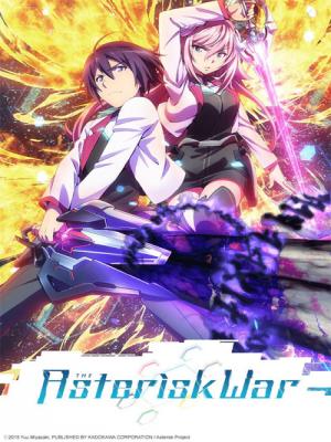Học Chiến Đô Thị Asterisk - The Asterisk War