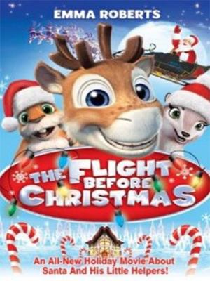 Chuyến Bay Trước Giáng Sinh - The Flight Before Christmas 