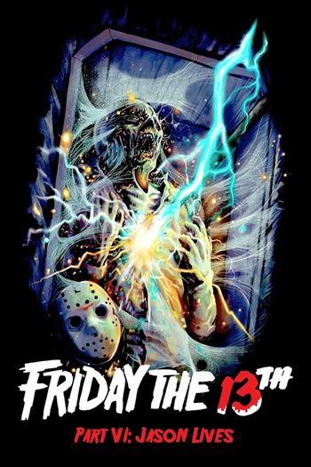 Thứ 6 Ngày 13 Phần 6 - Friday the 13th Part VI Jason Lives