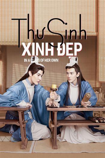 Thư Sinh Xinh Đẹp - In A Class Of Her Own