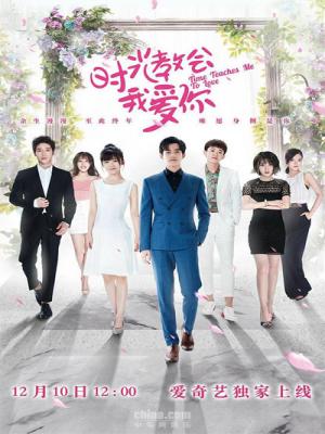 Thời Gian Dạy Anh Cách Yêu Em - Time Teachs Me To Love Season 1