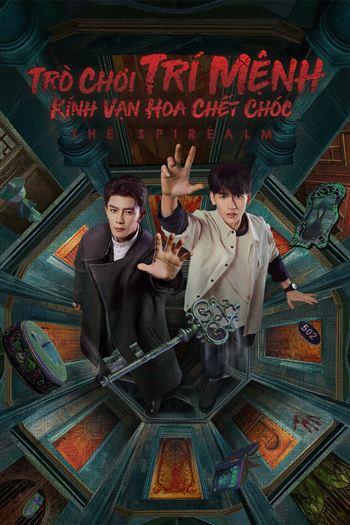 Trò Chơi Trí Mệnh Kính Vạn Hoa Chết Chóc - The Spirealm