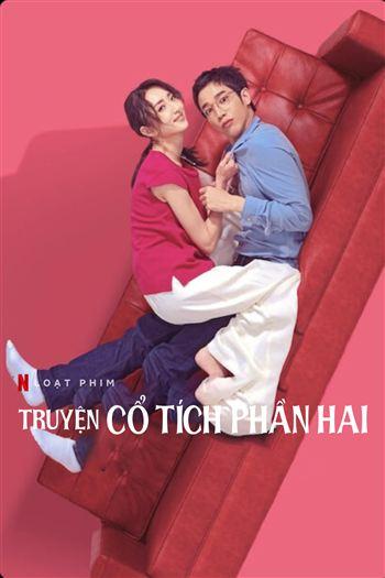Truyện Cổ Tích Phần Hai - I Am Married...But