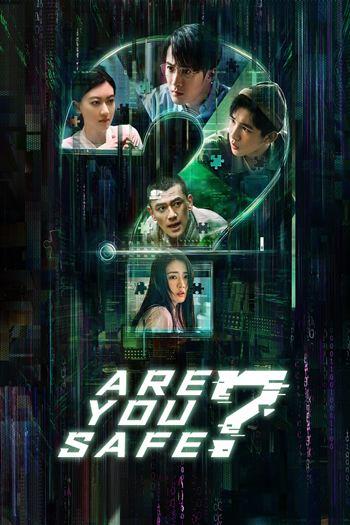 Vẫn An Toàn Chứ - Are You Safe