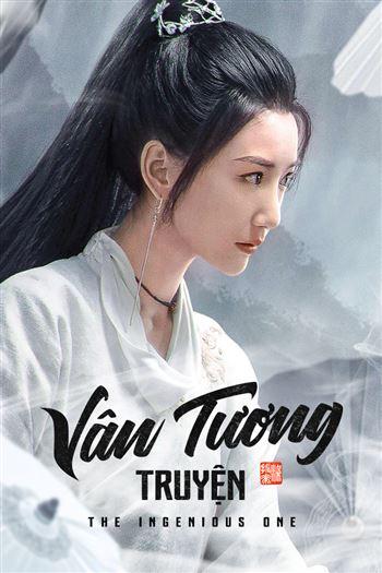 Vân Tương Truyện - The Ingenious One
