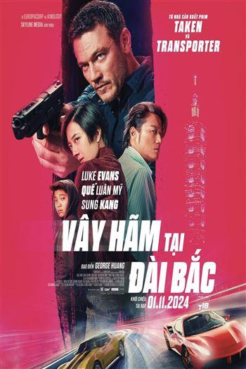 Vây Hãm Tại Đài Bắc - Weekend in Taipei