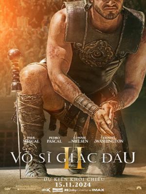 Võ Sĩ Giác Đấu II - Gladiator II
