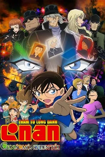 Thám Tử Lừng Danh Conan Movie 20 Cơn Ác Mộng Đen Tối