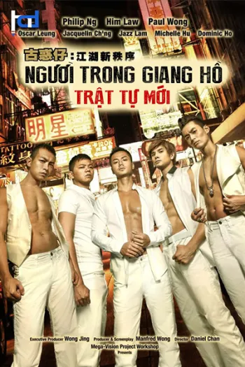 Watch Người Trong Giang Hồ Trật Tự Mới - Young and Dangerous Reloaded 